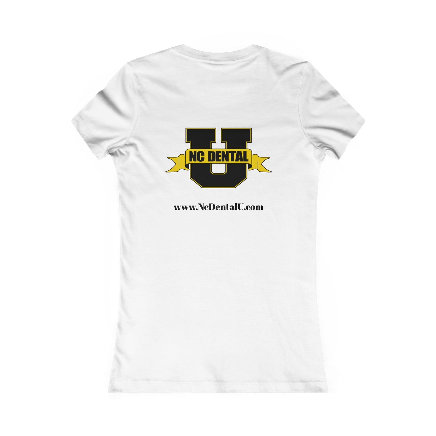 NC Dental U Women's Favorite Tee - Customization Available