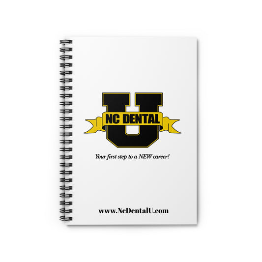 NC Dental U Spiral Notebook - Your First Step to a NEW Career!