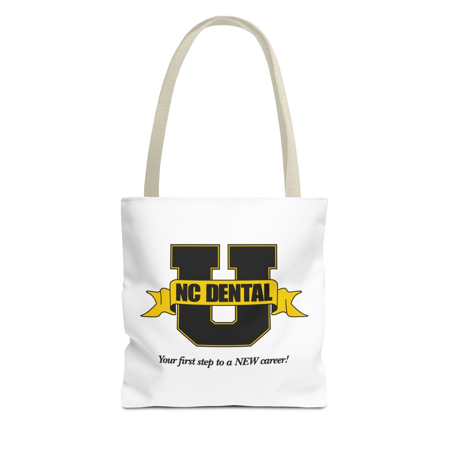 NC Dental U Logo Tote Bag — 'Your First Step to a NEW Career' Canvas Tote