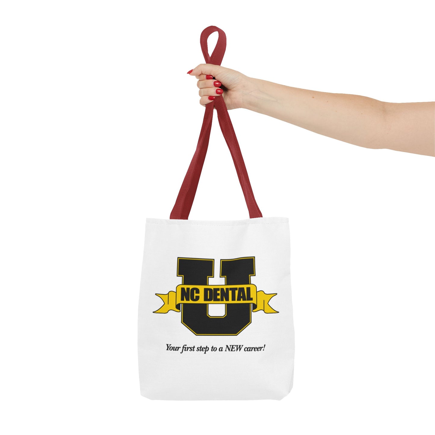 NC Dental U Logo Tote Bag — 'Your First Step to a NEW Career' Canvas Tote