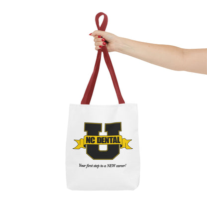 NC Dental U Logo Tote Bag — 'Your First Step to a NEW Career' Canvas Tote
