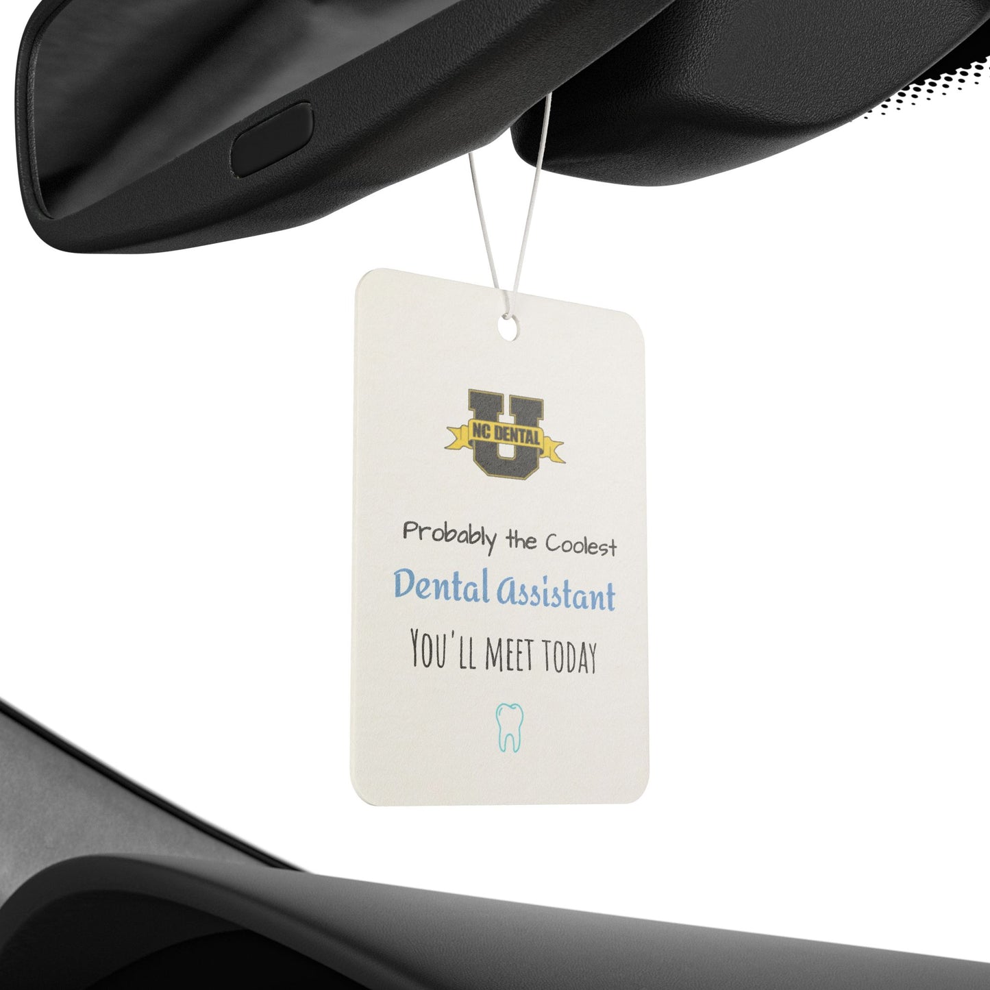 Dental Assistant Air Freshener - Funny Gift for Dental Professionals
