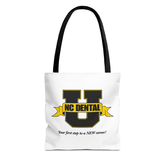 NC Dental U Logo Tote Bag — 'Your First Step to a NEW Career' Canvas Tote
