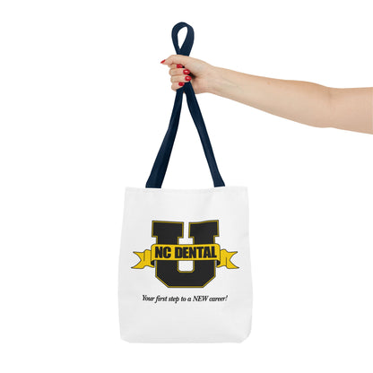 NC Dental U Logo Tote Bag — 'Your First Step to a NEW Career' Canvas Tote