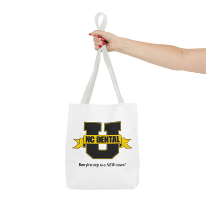 NC Dental U Logo Tote Bag — 'Your First Step to a NEW Career' Canvas Tote