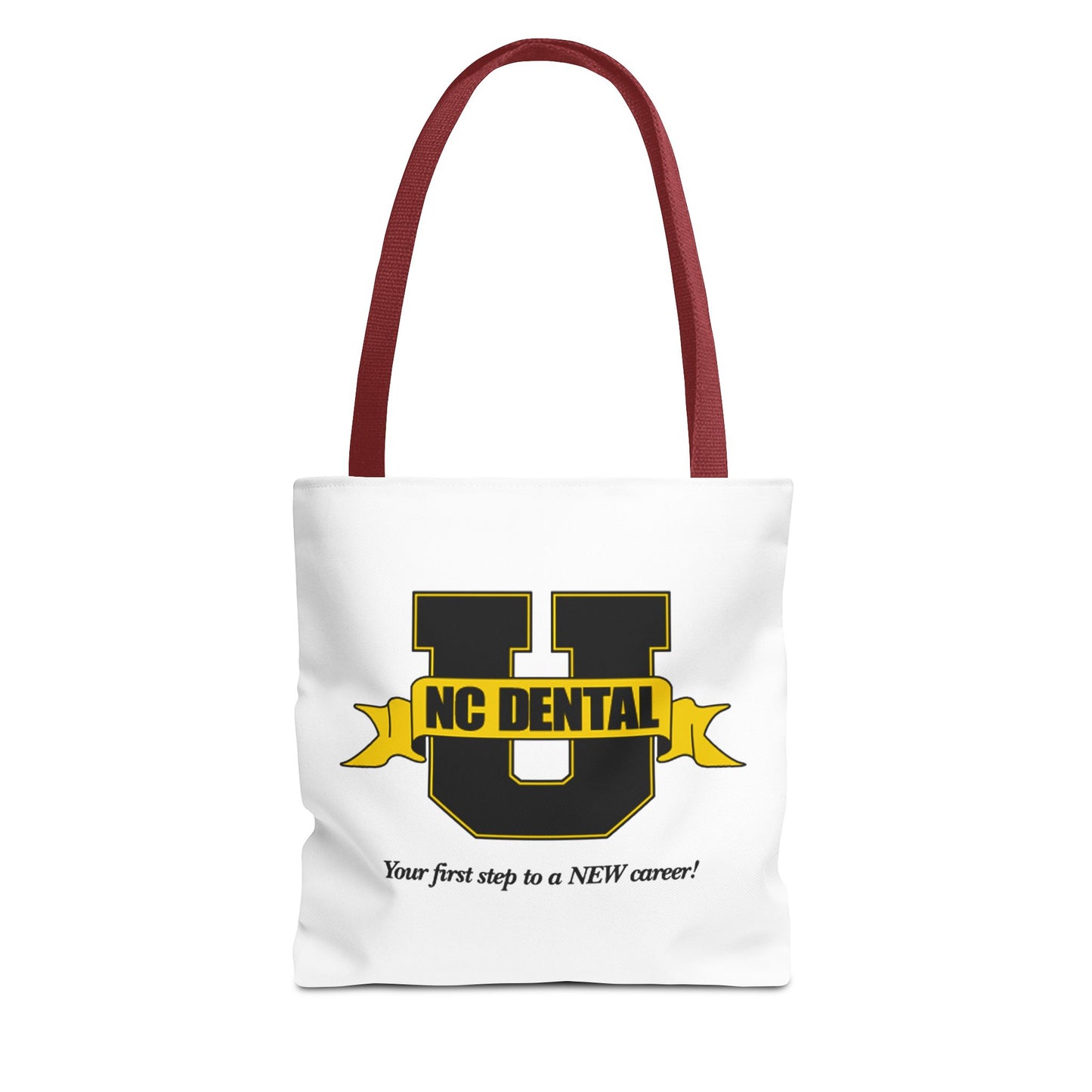 NC Dental U Logo Tote Bag — 'Your First Step to a NEW Career' Canvas Tote